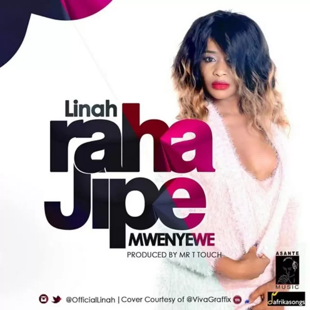 AUDIO Linah – Raha Jipe Mwenyewe Mp3 Download Side Makini Blog AUDIO Linah – Raha Jipe Mwenyewe Mp3 Download Side Makini Blog