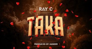 AUDIO | Ray C – TAKA | Mp3 Download