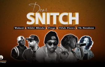 Frege X Nikki Mbishi X Tifa Flowz X Wakazi & Tk Nendeze – Dear Snitch