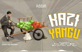 Addah – Kazi Yangu
