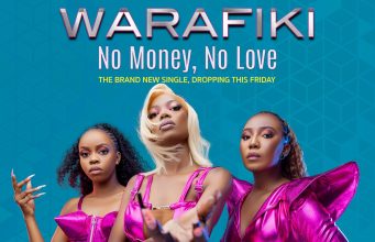 Warafiki – No Money No Love