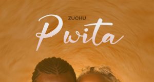 Zuchu – Pwita