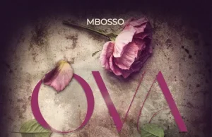 Cover artwork for Mbosso's new Bongo Piano single 'Ova (Over)' produced by S2kizzy, available for download and streaming on Side Makini Blog