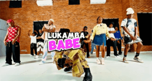 DanceVIDEO: Lukamba – Babe Mp4 Download