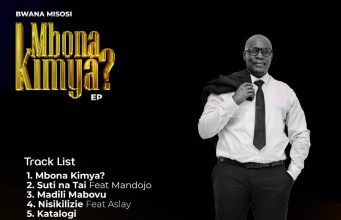 EP: Bwana Misosi – Mbona Kimya?