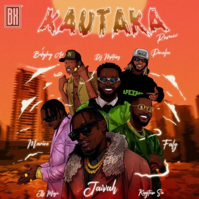 AUDIO Jaivah & Marioo, Babyboy AV & Falz – Kautaka (Remix) Mp3 Download Side Makini Blog