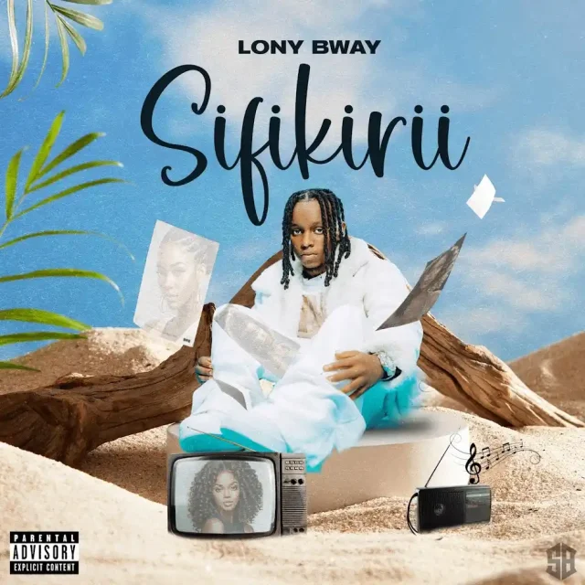 AUDIO Lony Bway – Sifikirii Mp3 Download Side Makini Blog