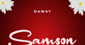 Daway – Samson & Delilah