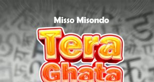 Misso Misondo – Tera Ghata