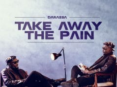 ALBUM Darassa – Take Away The Pain Official Album Artwork Side Makini Blog