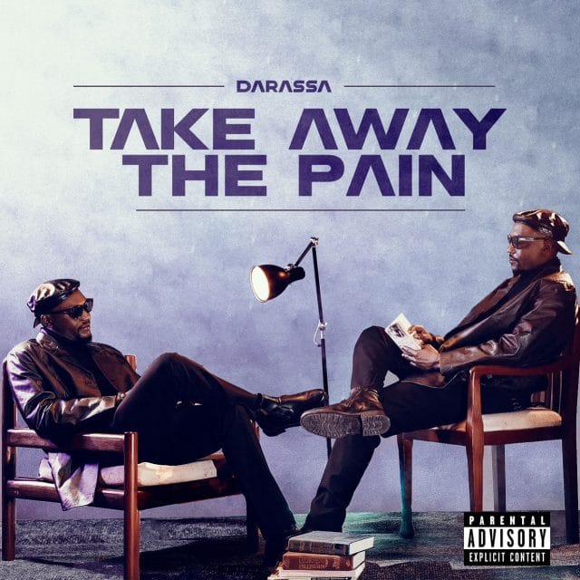 ALBUM Darassa – Take Away The Pain Official Album Artwork Side Makini Blog