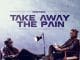 ALBUM Darassa – Take Away The Pain Official Album Artwork Side Makini Blog