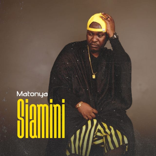 ALBUM Matonya – Siamini Album Side Makini Blog ALBUM Matonya – Siamini Album Side Makini Blog