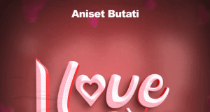 AUDIO Aniset Butati – I Love You Mp3 Download Side Makini Blog