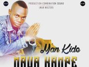 Man Kide – Maua Kampe Nyuki AUDIO Man Kide – Maua Kampe Nyuki Mp3 Download Side Makini Blog