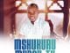 AUDIO Sifaeli Mwabuka – Mshukuru Mungu Tu Mp3 Download Side Makini Blog