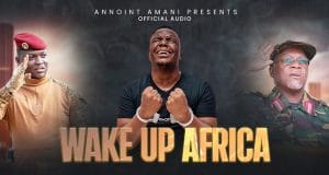 AUDIO Annoint Amani – Wake Up Africa Mp3 Download Side Makini Blog