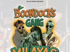 AUDIO Boondocks Gang – Milayas Mp3 Download Side Makini Blog