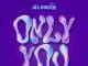 AUDIO Jada Kingdom - Only You Mp3 Download Side Makini Blog