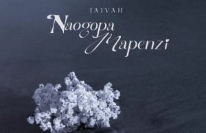 Jaivah Ft. Cloudy Sa, Kapipo Beats – Naogopa Mapenzi AUDIO Jaivah Ft. Cloudy Sa, Kapipo Beats – Naogopa Mapenzi Mp3 Download Side Makini Blog