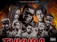 Mwaisa X Cado Kitengo X JCB X Odong X Ghetto Ambassador X Tabby X Mwaba Mokka X One The Incredible – Tukusa 2VI AUDIO Mwaisa X Cado kitengo X Jcb X Odong X Ghetto ambassador X Tabby X Mwaba mokka X One the Incredible – Tukusa 2VI Mp3 Download Side Makini Blog
