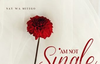 Nay Wa Mitego – Am Not Single