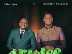 Obby Alpha Ft Christopher Mwahangila – Nitetee AUDIO Obby Alpha Ft Christopher Mwahangila – Nitetee Mp3 Download Side Makini Blog