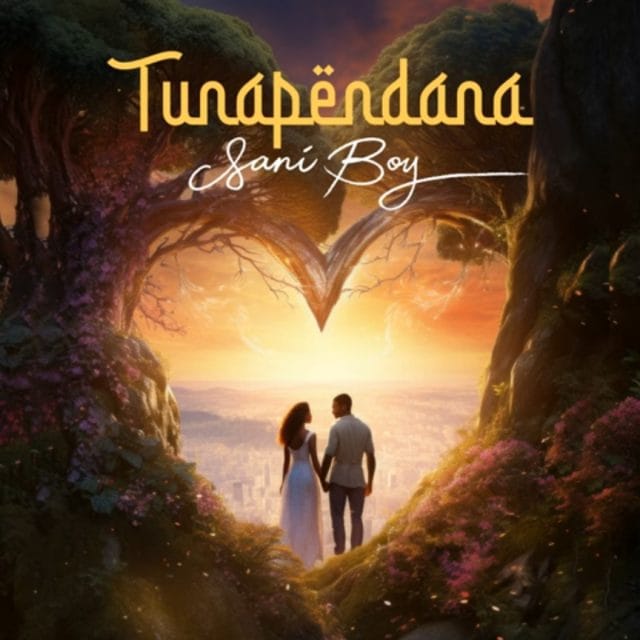 AUDIO Sani Boy – Tunapendana Mp3 Download Side Makini Blog AUDIO Sani Boy – Tunapendana Mp3 Download Side Makini Blog