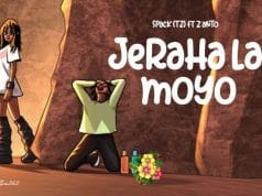 Spack ft Z Anto – Jeraha La Moyo AUDIO Spack ft Z Anto – Jeraha la Moyo Mp3 Download Side Makini Blog