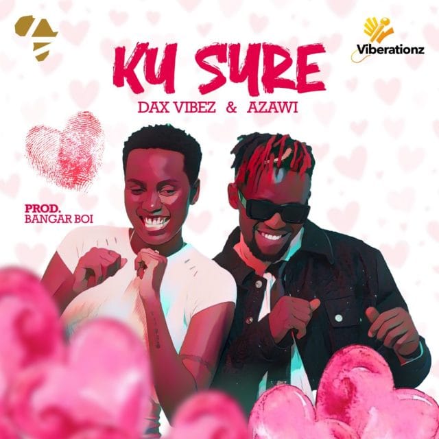 AUIDO Dax Vibez Ft Azawi – Ku Sure Mp3 Download Side Makini Blog AUIDO Dax Vibez Ft Azawi – Ku Sure Mp3 Download Side Makini Blog
