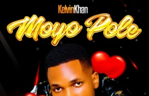 AUIDO Kelvin Khan – Moyo Pole Mp3 Download Side Makini Blog