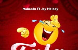 Mabantu Ft. Jay Melody – Fala AUIDO Mabantu Ft. Jay Melody – Fala Mp3 Download Side Makini Blog