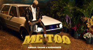 VIDEO: Abigail Chams X Harmonize – Me Too (Official Video) VIDEO Abigail Chams X Harmonize – Me Too (Official Video) Mp4 Download Side Makini Blog