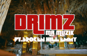 VIDEO: Drimz Ft. BrokenHill Emmy – View Once (Official Video) VIDEO Drimz Ft BrokenHill Emmy – View Once Mp4 Download Side Makini Blog