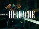 VIDEO: Young Dee – Headache (Official Video) VIDEO Young Dee – Headache (Official Video) Mp4 Download Side Makini Blog