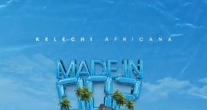 Kelechi Africana Ft Mocco Genius – Come Over