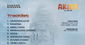 ALBUM Zabron Singers – Akida Official Tracklist Artwork Cover Mp3 Download Side Makini Blog
