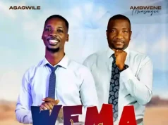 AUDIO Asagwile Ft. Ambwene Mwasongwe – Wema Wako Mp3 Download Side Makini Blog