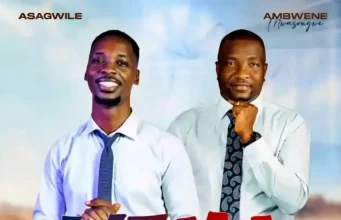 AUDIO Asagwile Ft. Ambwene Mwasongwe – Wema Wako Mp3 Download Side Makini Blog