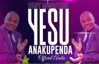Bony Mwaitege – Yesu Anakupenda AUDIO Bony Mwaitege - Yesu Anakupenda Mp3 Download Side Makini Blog