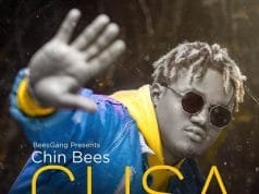 Chin Bees – Gusa AUDIO Chin Bees – GUSA Mp3 Download Side Makini Blog