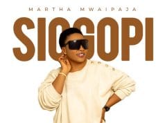 AUDIO Martha Mwaipaja – Siogopi Mp3 Download Side Makini Blog