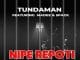 AUDIO Tunda Man Ft. Spack & Madee – Nipe Ripoti Mp3 Download Side Makini Blog