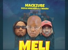AUIDO Mack Zube X Dulla Makabila & Ndaro – Meli ya Abaya Mp3 Download Side Makini Blog