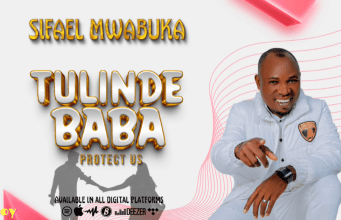 AUIDO Sifaeli Mwabuka – Tulinde Baba (Nakupenda My Wife) Mp3 Download Side Makini Blog