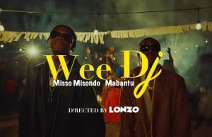 VIDEO: Misso Misondo Ft. Mabantu – Wee Dj (Official Video) VIDEO Misso Misondo Ft. Mabantu – Wee Dj (Official Video) Mp4 Download Side Makini Blog