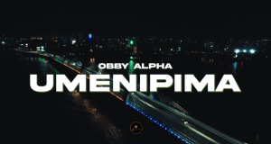 VIDEO: Obby Alpha – Umenipima (Official Video) VIDEO Obby Alpha – Umenipima (Official Video) Mp4 Download Side Makini Blog