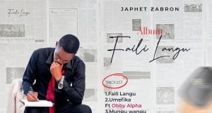 ALBUM Japhet Zabron – Faili Langu Official Tracklist Artwork Album Cover Mp3 Download Side Makini Blog