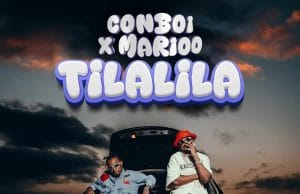 Conboi Ft. Marioo – Tilalila AUDIO Conboi Ft. Marioo – Tilalila Mp3 Download Side Makini Blog
