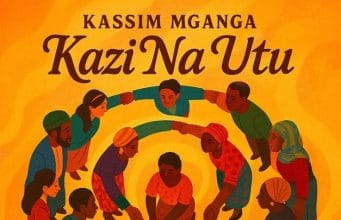 AUDIO Kassim Mganga – Kazi Na Utu Mp3 Download Side Makini Blog
